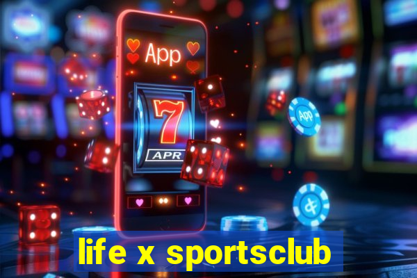 life x sportsclub